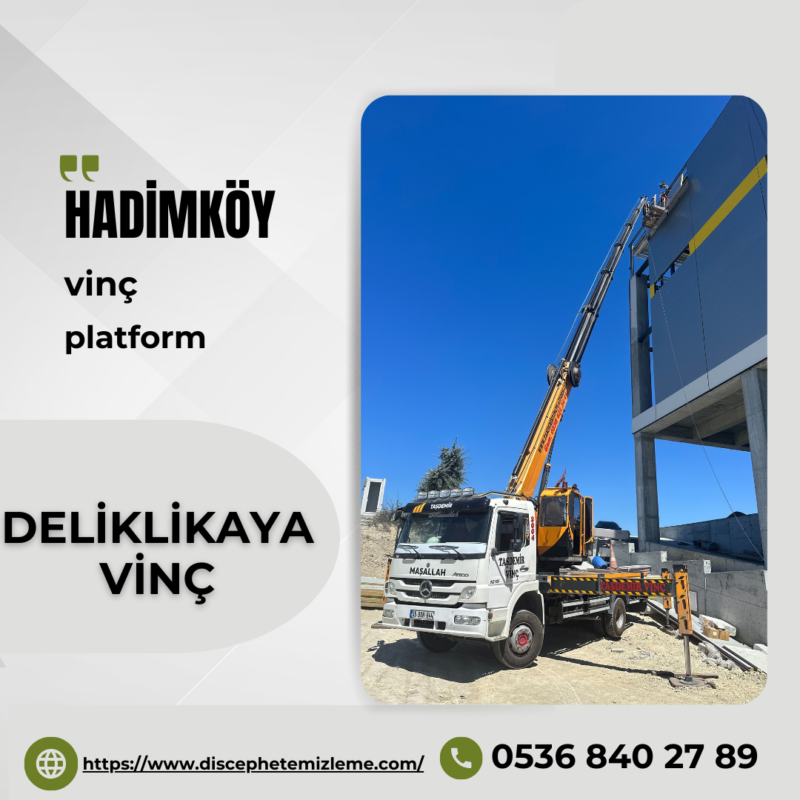 hadimköy deliklikaya vinç